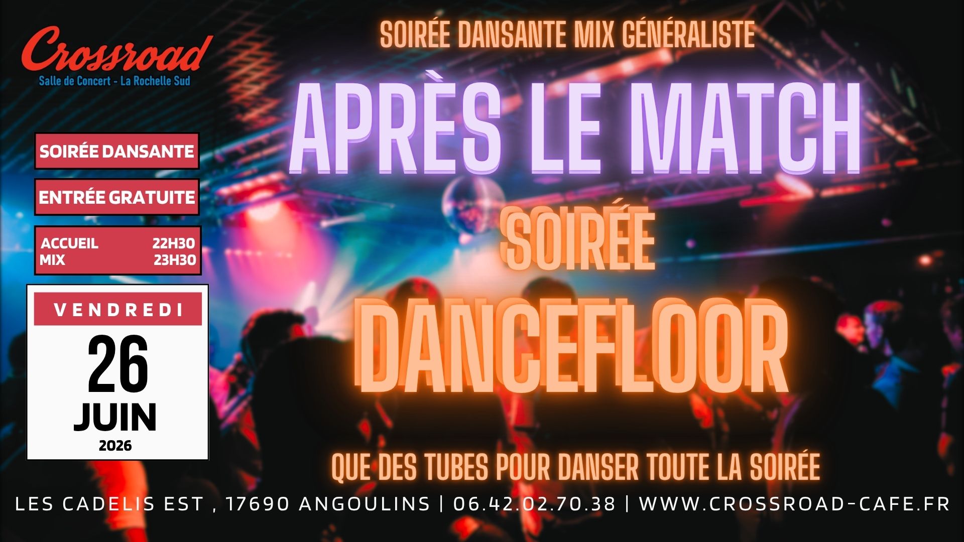 APRES LE MATCH Soirée DANCEFLOOR | Que des tubes pour danser !