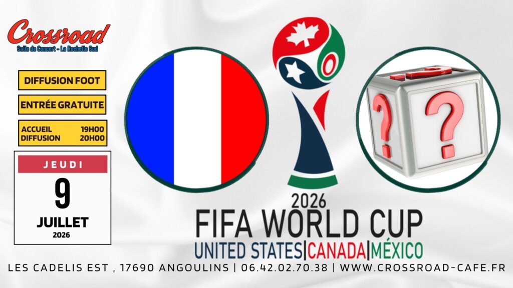 COUPE DU MONDE | FRANCE - ??? | 20H