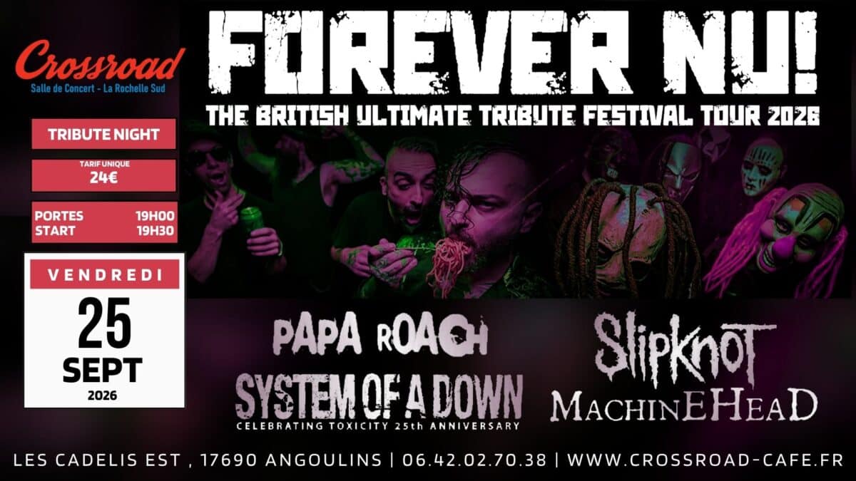 CONCERT | FOREVER NU ! SOAD × SLIPKNOT × MACHINE HEAD × PAPA ROACH
