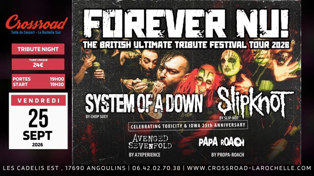 CONCERT | FOREVER NU ! SOAD × SLIPKNOT × AVENGED SEVENFOLD × PAPA ROACH