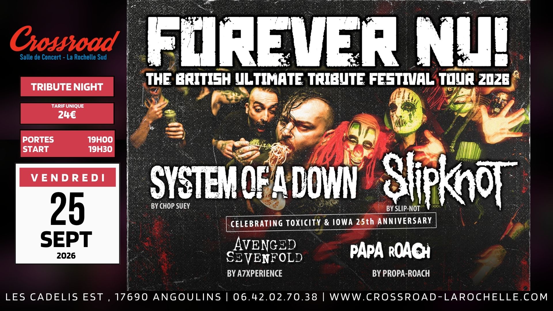 CONCERT | FOREVER NU ! SOAD × SLIPKNOT × AVENGED SEVENFOLD × PAPA ROACH