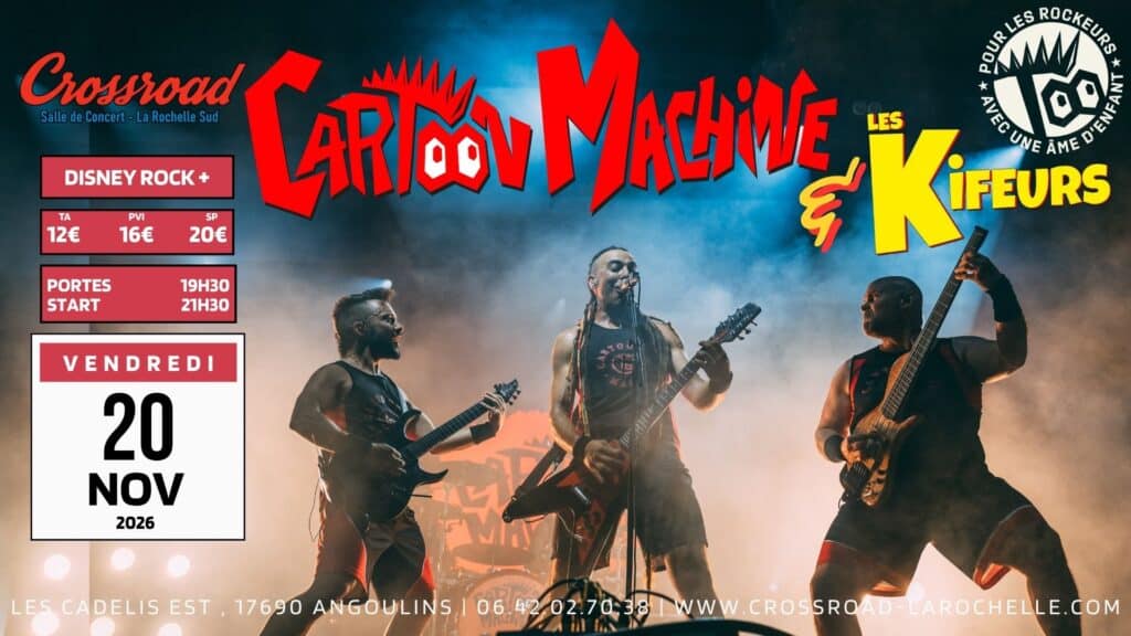 CONCERT | CARTOON MACHINE x LES KIFEURS | DISNEY ROCK + FESTIF ROCK