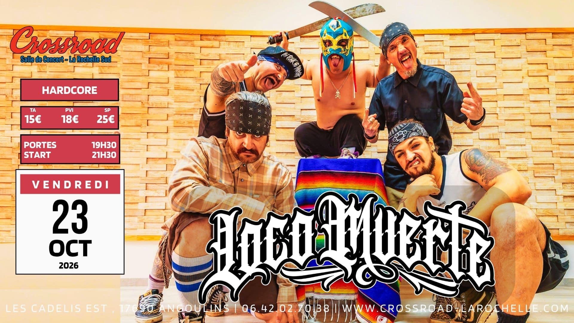 CONCERT | LOCOMUERTE + 1ère Partie | HARDCORE