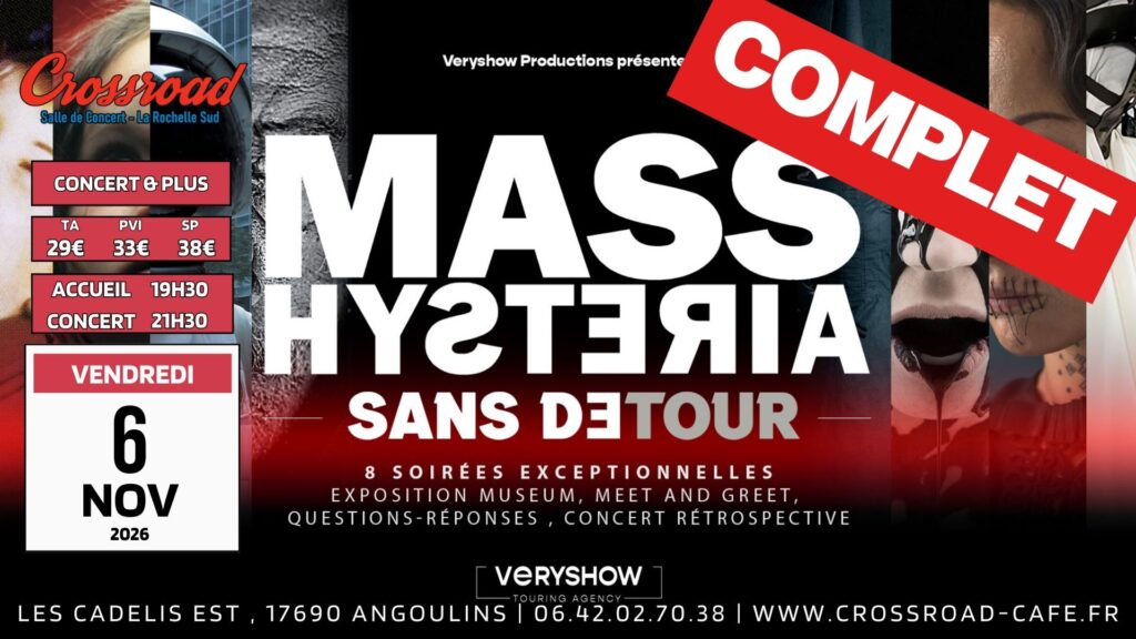 CONCERT COMPLET | MASS HYSTERIA | Sans détour