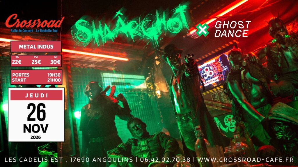 CONCERT | SHAÂRGHOT × Ghost Dance | METAL INDUS
