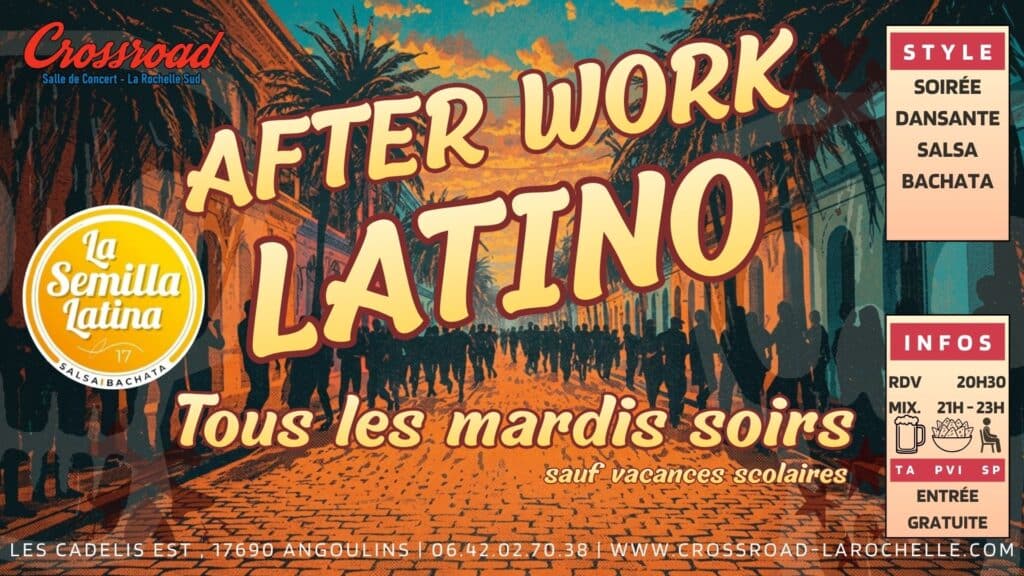 AFTER WORK Latino by La Semilla Latina