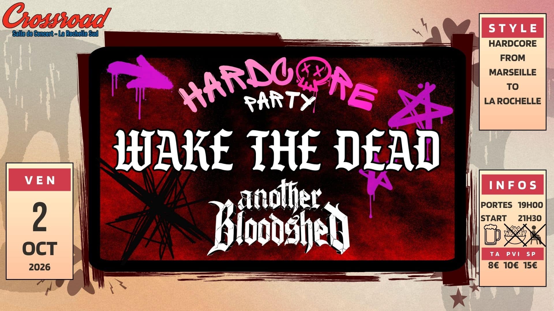 CONCERT | HARCORE PARTY | WAKE THE DEAD x ANOTHER BLOODSHED | HARDCORE
