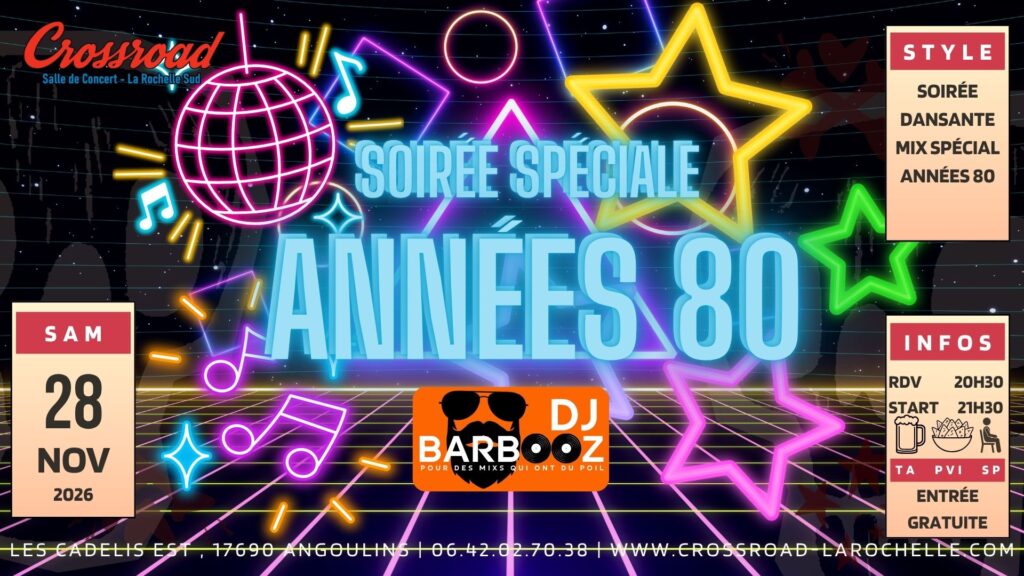 Soirée Spéciale ANNÉES 80